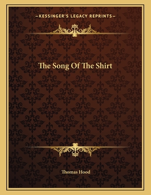 The Song of the Shirt - Hood, Thomas