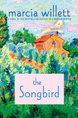 The Songbird - Willett, Marcia, Mrs.
