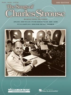 The Songs of Charles Strouse - Strouse, Charles (Composer)