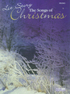 The Songs of Christmas: Piano Arrangements - Story, Liz