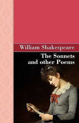 The Sonnets and other Poems - Shakespeare, William