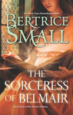 The Sorceress of Belmair - Small, Bertrice