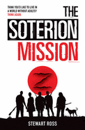 The Soterion Mission - Ross, Stewart