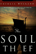 The Soul Thief - Holland, Cecelia