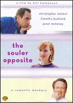 The Souler Opposite - Bill Kalmenson