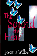 The Sound of a Heart