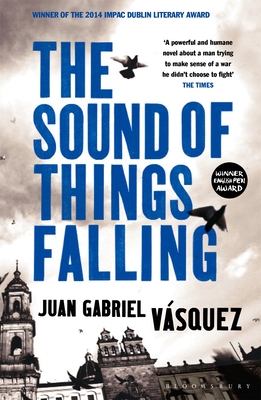 The Sound of Things Falling - Vsquez, Juan Gabriel