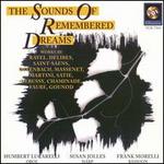 The Sounds of Remembered Dreams - Frank Morelli (bassoon); Humbert Lucarelli (oboe); Susan Jolles (harp)