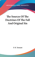 The Sources Of The Doctrines Of The Fall And Original Sin