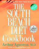 The South Beach Diet Cookbook - Agatston, Arthur