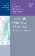 The South China Sea Arbitration: The Legal Dimension