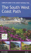 The South West Coast Path 2012 Guide - South West Coast Path Association (Creator)