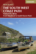 The South West Coast Path: National Trail From Minehead to South Haven Point