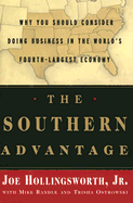 The Southern Advantage: Why You Should Consider Doing Business in the Worlds Fourth-Largest Economy