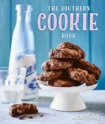 The Southern Cookie Book - The Editors of Southern Living