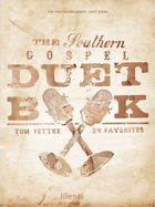The Southern Gospel Duet Book: 24 Favorites