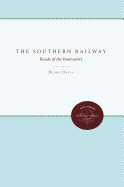 The Southern Railway: Roads of the Innovators