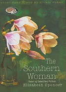 The Southern Woman: New and Selected Fiction