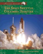 The Space Shuttle Columbia Disaster