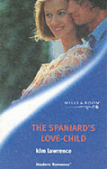 The Spaniard's Love-Child