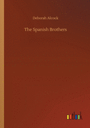 The Spanish Brothers