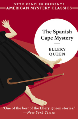 The Spanish Cape Mystery - Queen, Ellery, and Penzler, Otto (Editor)