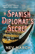 The Spanish Diplomat's Secret: A Mystery