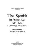 The Spanish in America, 1513-1974: A Chronology & Fact Book