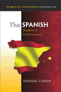 The Spanish: Shadows of Embarrassment