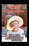 The Spark of Christmas: Historical Western Christian Romance