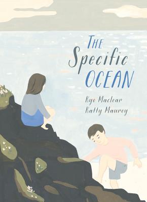 The Specific Ocean - Maclear, Kyo