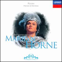 The spectacular voice of Marilyn Horne - Marilyn Horne (vocals); Ambrosian Opera Chorus (choir, chorus); Geneva Opera Chorus (choir, chorus); Henry Lewis (conductor)