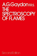 The Spectroscopy of Flames