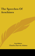 The Speeches of Aeschines