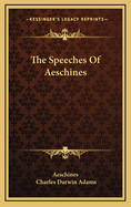 The Speeches of Aeschines