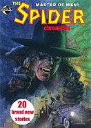 The Spider Chronicles (New Printing)