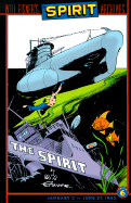The Spirit Archives, Volume 6: January 3 to June 27, 1943 - Eisner, Will
