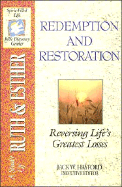 The Spirit-Filled Life Bible Discovery Series: B4-Redemption and Restoration