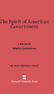 The Spirit of American Government