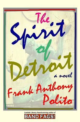The Spirit of Detroit - Polito, Frank Anthony