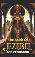 The Spirit of Jezebel