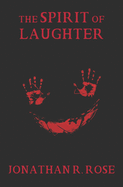 The Spirit of Laughter