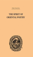 The Spirit of Oriental Poetry