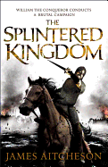 The Splintered Kingdom