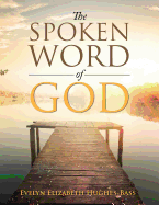 The Spoken Word of God
