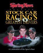 The Sporting News Selects Stock Car Racing's 50 Greatest Drivers