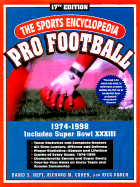 The Sports Encyclopedia: Pro Football 1999: 17th Edition - Cohen, and Cohen, Richard M, and Korch, Rick