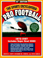 The Sports Encyclopedia; Pro Football: The Modern Era, 1973-1997 - Neft, David S, and Korch, Rick, and Cohen, Richard M