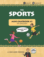 The Sports: Mini Chatbook #3 in English