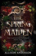 The Spring Maiden